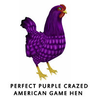 Perfect Purple Crazed American Game Hen