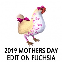 2019 Mothers Day Edition - Fuchsia Hen