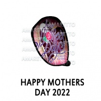 Happy Mothers Day 2022