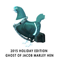 2015 Holiday Edition – Ghost of Jacob Marley Hen