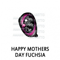 Happy Mothers Day Fuchsia